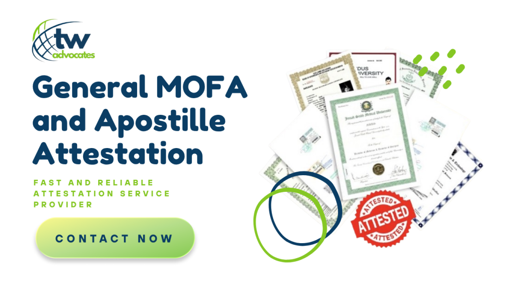 General MOFA or Apostille Attestation